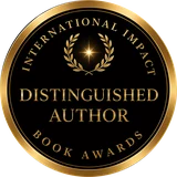Distinguished Author Award, International Impact Book Awards